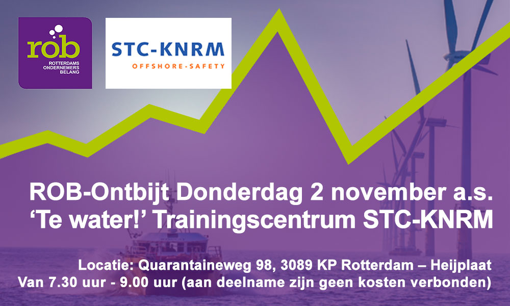 ROB-Ontbijt Do. 2 november a.s. ‘Te water! Offshore trainingscentrum STC-KNRM